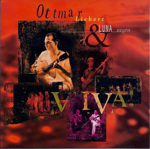Ottmar Liebert & Luna Negra* - Viva! (CD, Album) - USED