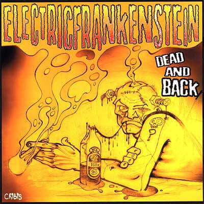 Electric Frankenstein - Dead And Back (CD, Album, Comp) - USED