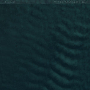 Aidan Baker - Triptychs: Variations On A Melody (CD, Album) - NEW