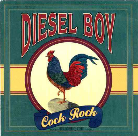 Diesel Boy - Cock Rock (HDCD, Album) - USED