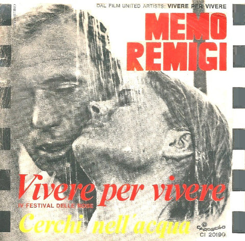 Memo Remigi - Vivere Per Vivere / Cerchi Nell'Acqua (7") - USED