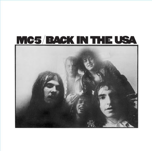 MC5 - Back In The USA (LP, Album, RE, 180) - NEW