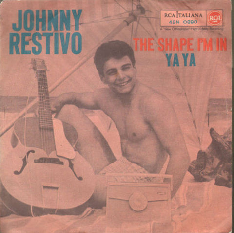 Johnny Restivo - The Shape I'm In / Ya Ya (7") - USED