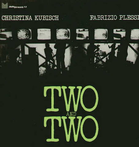 Christina Kubisch, Fabrizio Plessi - Two And Two (LP) - NEW