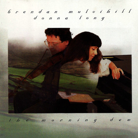 Brendan Mulvihill / Donna Long - The Morning Dew (CD, Album) - USED