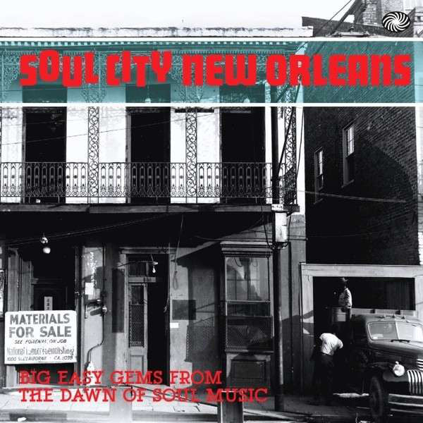 Various - Soul City New Orleans - Big Easy Gems From The Dawn Of Soul Music (2xLP, Comp) - NEW
