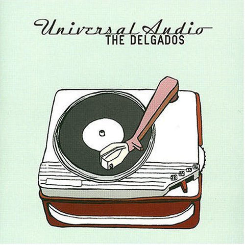 The Delgados - Universal Audio (CD, Album) - USED
