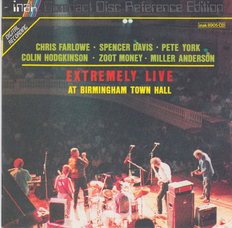 Chris Farlowe, Spencer Davis, Pete York, Colin Hodgkinson, Zoot Money, Miller Anderson - Extremely Live At Birmingham Town Hall (CD, Album) - USED