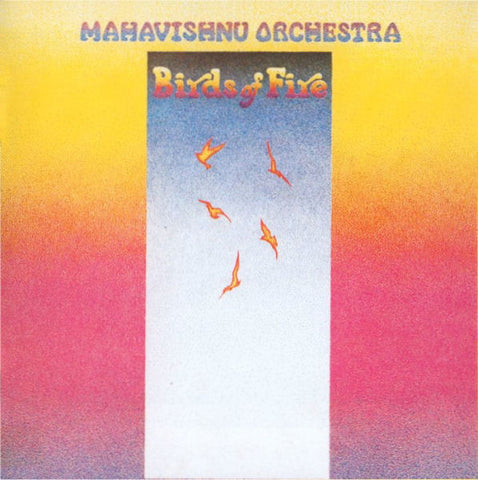 Mahavishnu Orchestra - Birds Of Fire (CD, Album, RE, RM) - USED