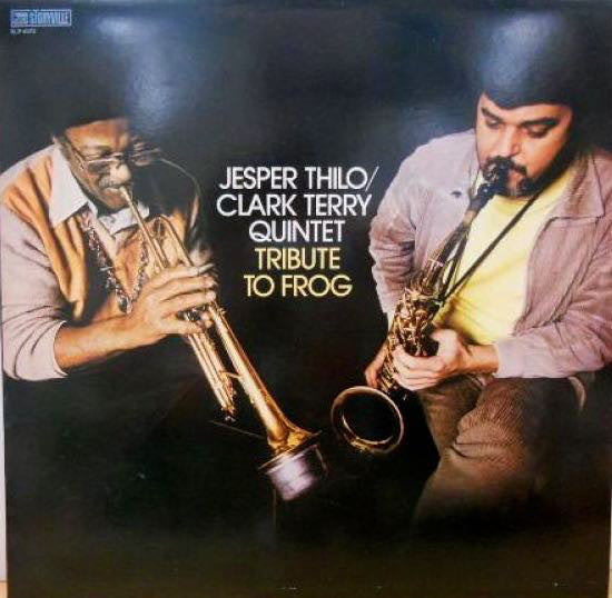Jesper Thilo/Clark Terry Quintet - Tribute To Frog (LP, Album) - USED