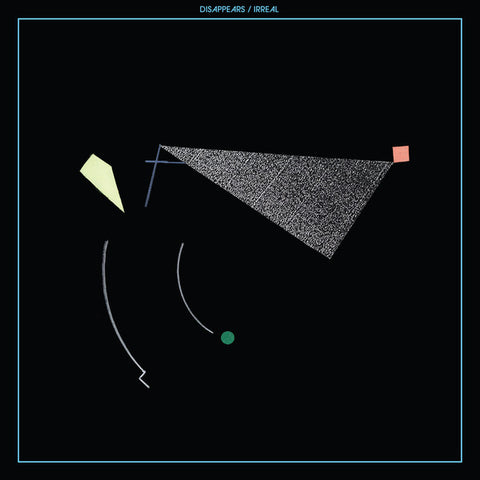 Disappears - Irreal (CD, Album) - NEW