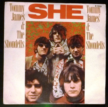 Tommy James & The Shondells - She / Loved One (7", Single) - USED