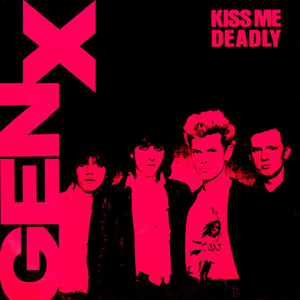 Gen X* - Kiss Me Deadly (LP, Album) - USED