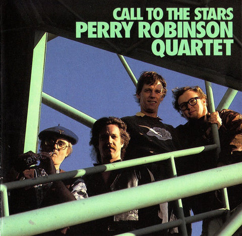 Perry Robinson Quartet - Call To The Stars (CD, Album) - USED