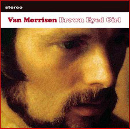 Van Morrison - Brown Eyed Girl (CD, Comp) - NEW
