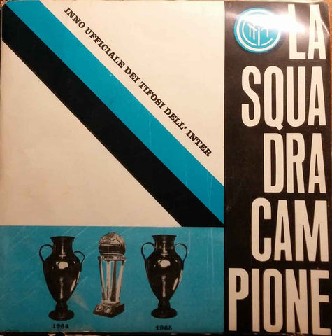 Various - La Squadra Campione (7", Single) - USED