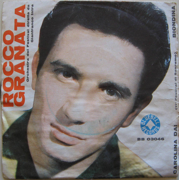 Rocco Granata - Carolina Dai / Biondina (7") - USED