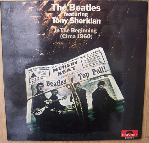 The Beatles Featuring Tony Sheridan - In the Beginning (Circa 1960) (LP, Comp) - USED