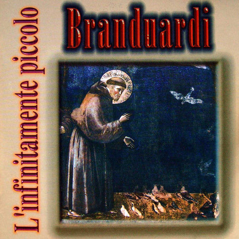 Branduardi* - L'Infinitamente Piccolo (11 Canzoni Su Testi Tratti Dalle Fonti Francescane) (CD, Album) - USED
