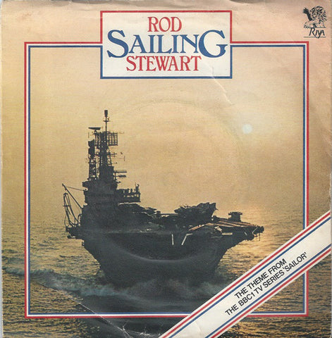 Rod Stewart - Sailing (7", Single, RE) - USED