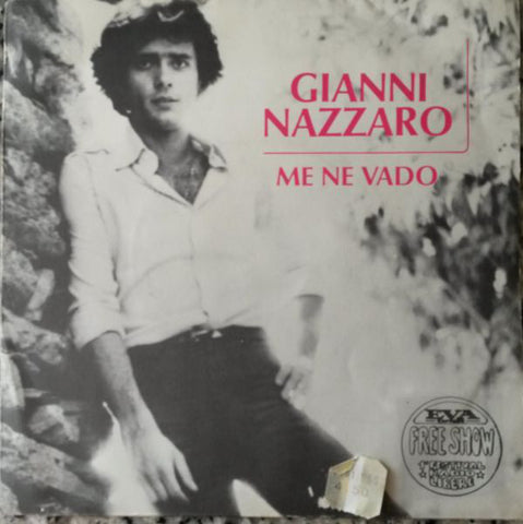 Gianni Nazzaro - Me Ne Vado (7") - USED