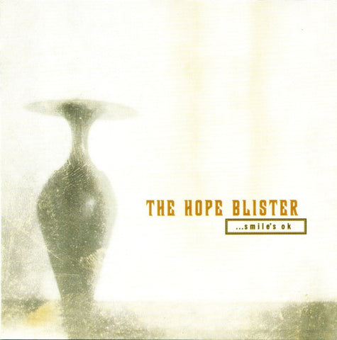 The Hope Blister - ...Smile's OK (CD, Album) - USED