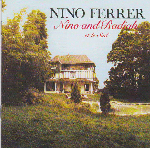 Nino Ferrer - Volume 3 - Nino And Radiah Et Le Sud - Suite En Œuf  (CD, Comp) - NEW