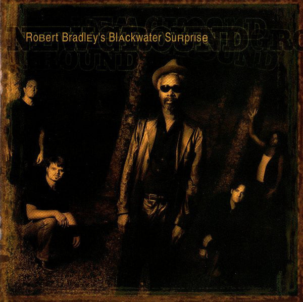 Robert Bradley's Blackwater Surprise - New Ground (CD, Album) - USED
