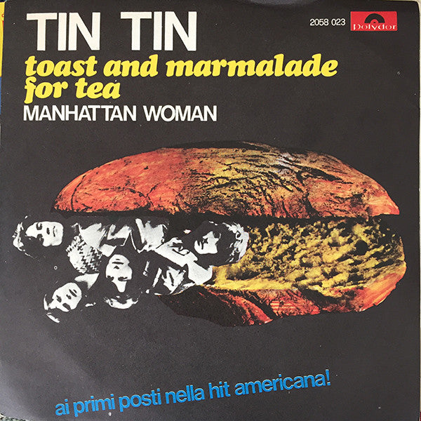 Tin Tin (5) - Toast And Marmalade For Tea (7") - USED