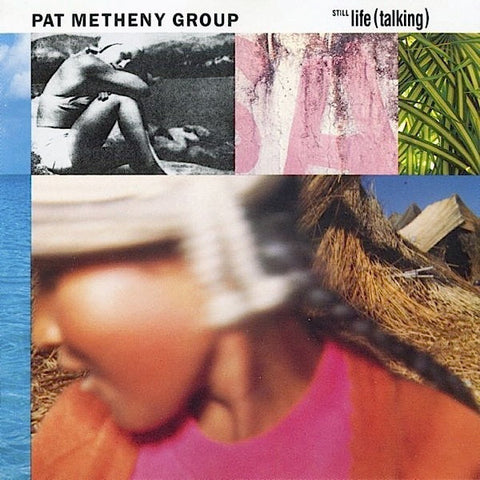 Pat Metheny Group - Still Life (Talking) (CD, Album) - USED