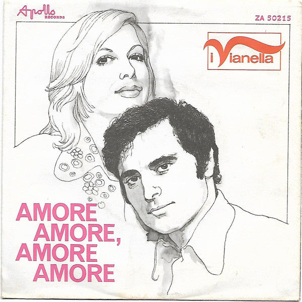 I Vianella - Amore Amore, Amore Amore (7") - USED