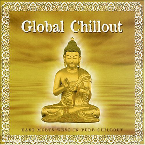 Various - Global Chillout: East Meets West In Pure Chillout (5xCD) - USED