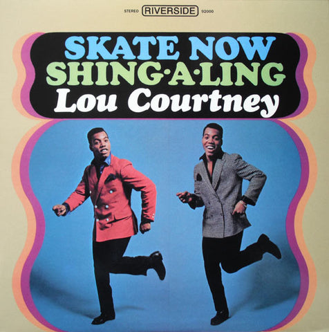 Lou Courtney - Skate Now / Shing-A-Ling (LP, Album, RE) - NEW