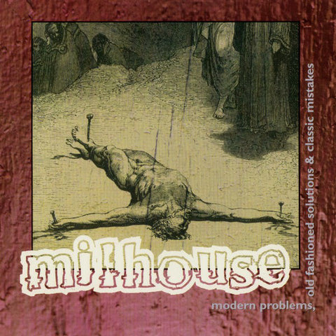 Milhouse - Modern Problems, Old Fashioned Solutions & Classic Mistakes (7") - USED
