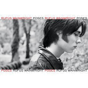 Rufus Wainwright - Poses (CD, Album, RE) - USED
