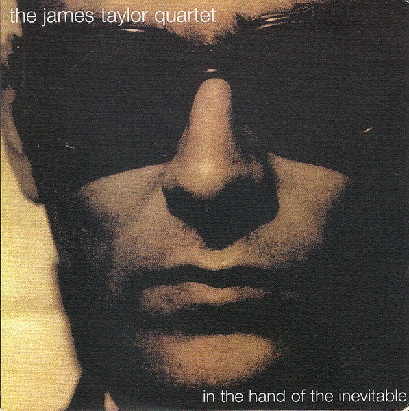The James Taylor Quartet - In The Hand Of The Inevitable (CD, Album) - USED