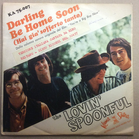 The Lovin' Spoonful - Darling Be Home Soon (Hai Già Sofferto Tanto) (7") - USED