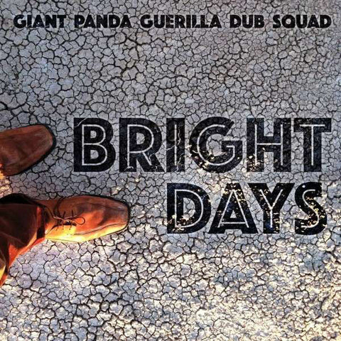 Giant Panda Guerilla Dub Squad - Bright Days (LP, Album) - USED