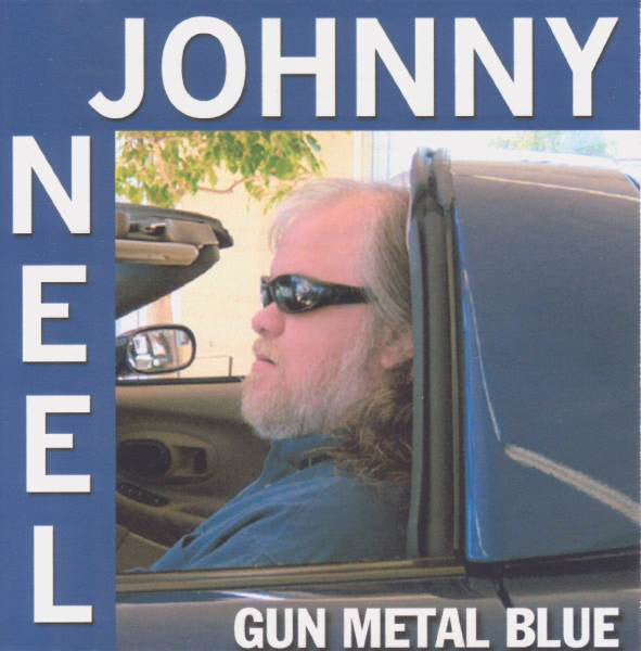 Johnny Neel - Gun Metal Blue (CD, Album) - USED