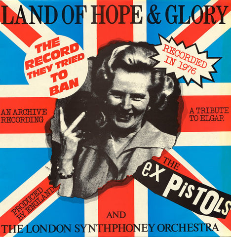 The Ex Pistols - Land Of Hope & Glory (12") - USED
