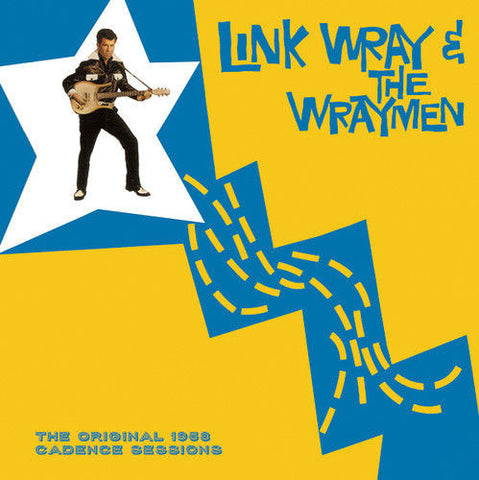 Link Wray & The Wraymen* - The Original 1958 Cadence Sessions (LP, Album) - NEW