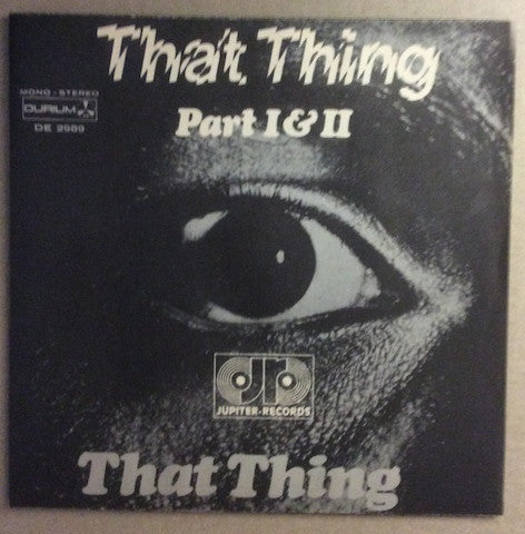 That Thing - That Thing (Part I & II)  (7", Promo) - USED