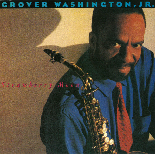 Grover Washington, Jr. - Strawberry Moon (CD, Album) - USED