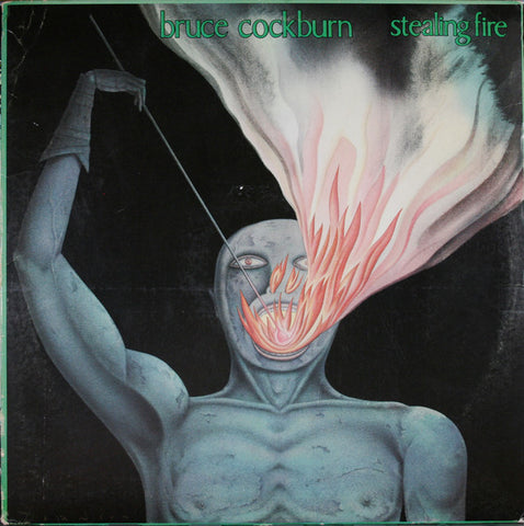 Bruce Cockburn - Stealing Fire (LP, Album, B -) - USED