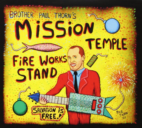 Paul Thorn - Mission Temple Fireworks Stand  (CD, Album) - USED