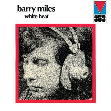 Barry Miles - White Heat (CD, Album, RE) - USED