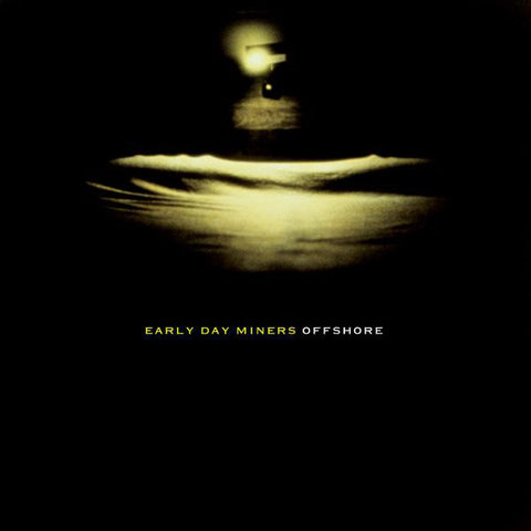 Early Day Miners - Offshore (CD, Album) - NEW