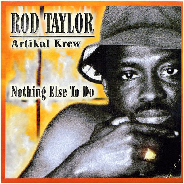 Rod Taylor, Artikal Krew - Nothing Else To Do (LP, Album) - NEW