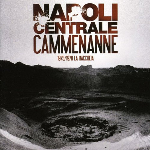 Napoli Centrale - Cammenanne (1975/1978 La Raccolta) (CD, Comp) - USED