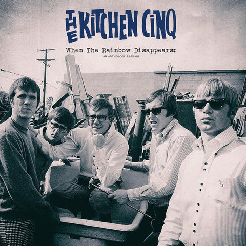 The Kitchen Cinq - When The Rainbow Disappears: An Anthology 1965-68 (CD, Comp, RM) - NEW